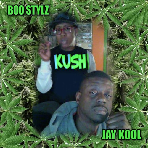 Kush (feat. Boo Stylz)_poster_image