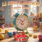 La Sveglia Birichina (Karaoke Version)