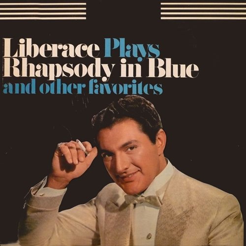 Liberace Plays Rhapsody In Blue