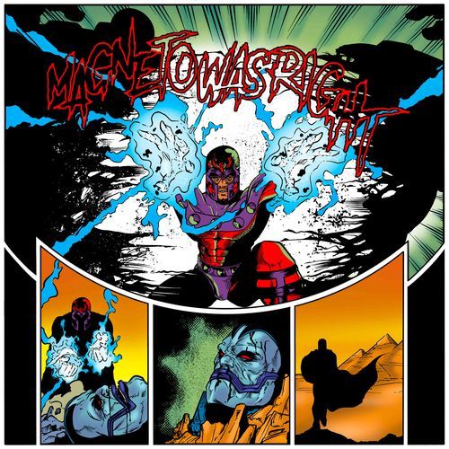 Magneto Was Right Issue #9