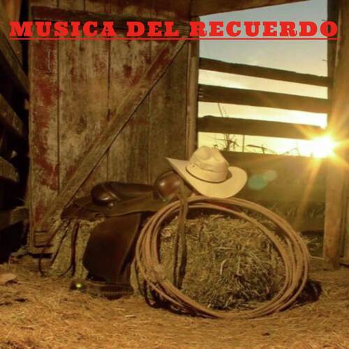 Musica Del Recuerdo