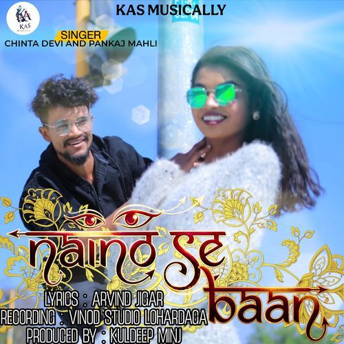 NAINO SE BAAN