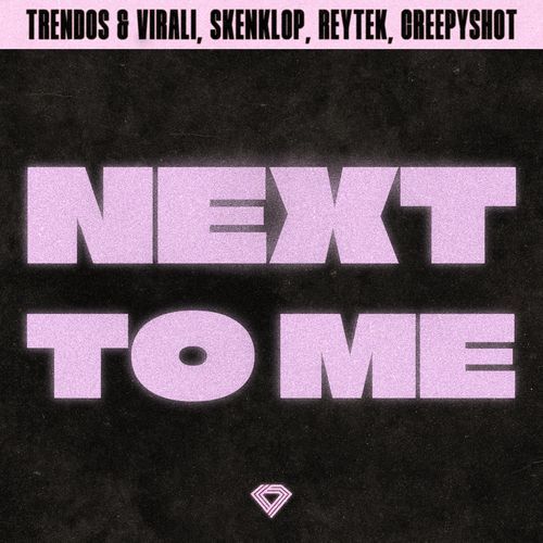 Next To Me
