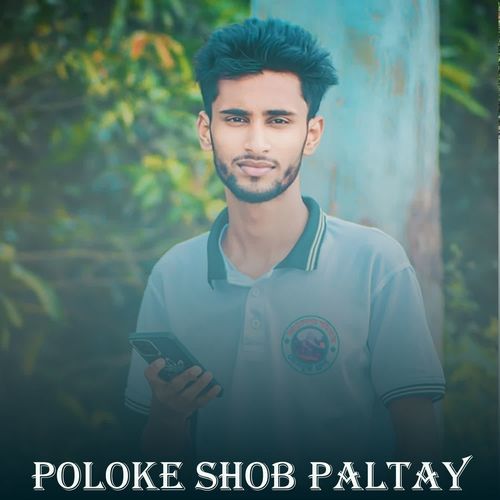 Poloke Shob Paltay