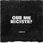 Qué Me Hiciste?