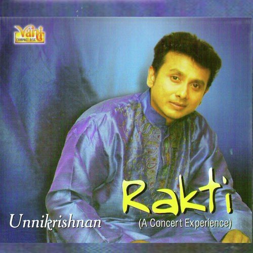 Rakti - Unnikrishnan (Vol-1,Vol-2)