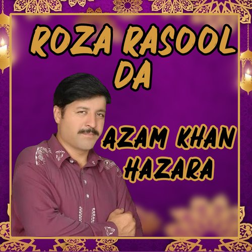 Roza Rasool Da