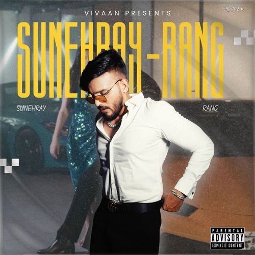 SUNEHRAY RANG