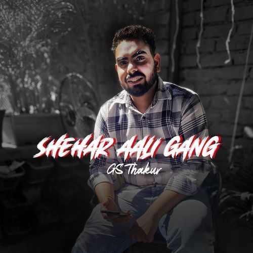 Shehar Aali Gang