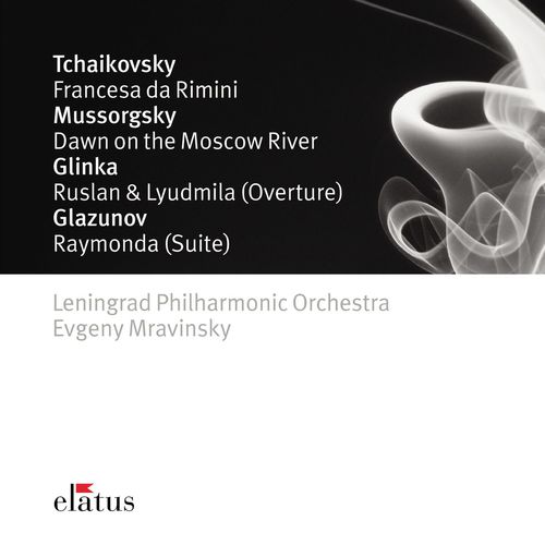 Tchaikovsky, Mussorgsky, Glinka &amp; Glazunov : Orchestral Works (-  Elatus)