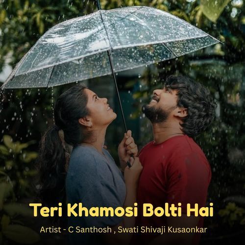 Teri Khamosi Bolti Hai