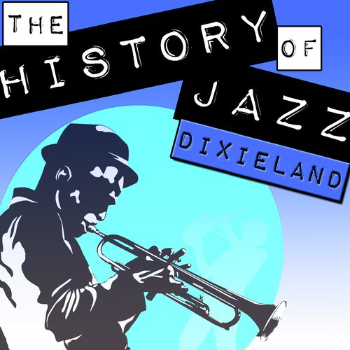 The History of Jazz: Dixieland