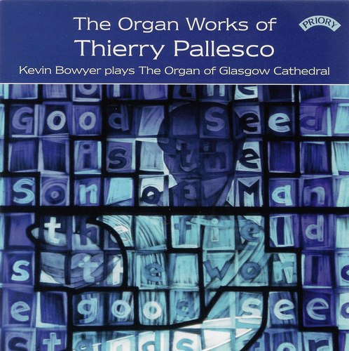 Thierry Pallesco: Organ Works