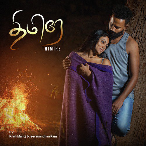 Thimire - Single