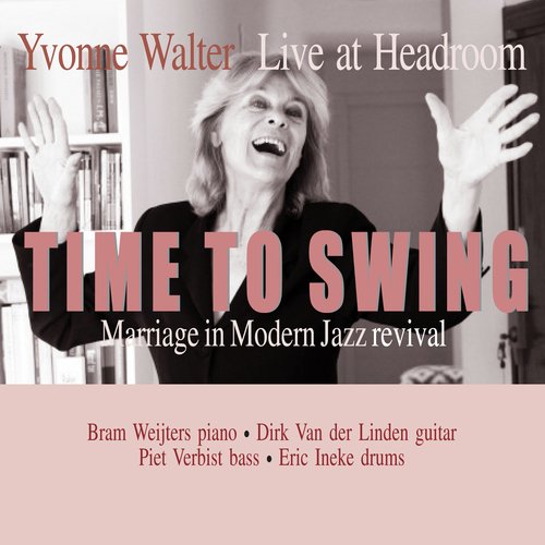 Time to Swing (Marriage in Modern Jazz Revival - Live at Headroom)_poster_image