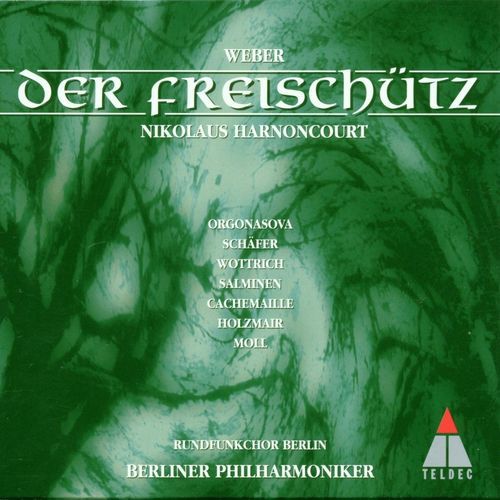 Der Freischütz, Op. 77, J. 277, Act 2: "Milch des Mondes fiel aufs Kraut" (Chor, Kaspar, Samiel, Max) cover art