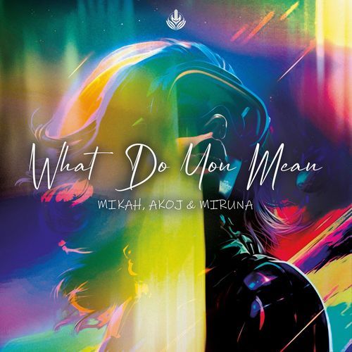 What Do You Mean