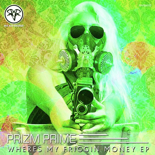 Wheres My Friggin Money EP