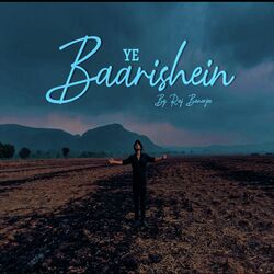 Ye Baarishein-CFovSzdVRXQ