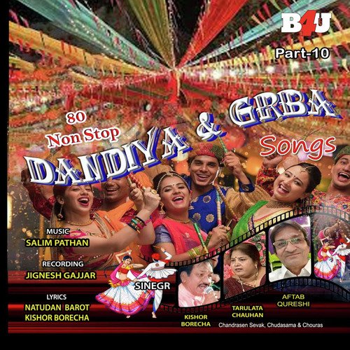 80 Nonstop Dandiya & Garba Songs- Pt. 10 (Remix)