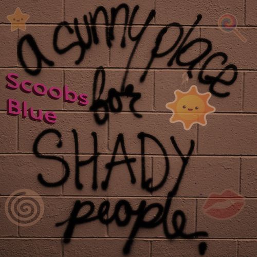 A Sunny Place For Shady People