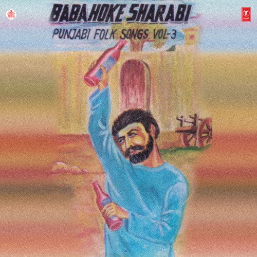 Baba Hoke Sharabi Vol-3