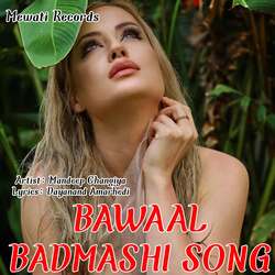 Bawaal Badmashi Song-Pjc9Yxl-REU