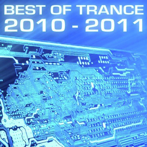 Best of Trance 2010 - 2011