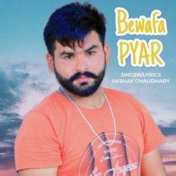 Bewafa Pyar-Qg8Bax8HBVk