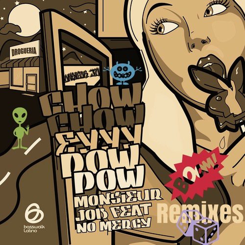 Chow Chow Eyyy Pow Pow (Remixes)
