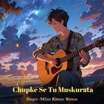 Chupke Se Tu Muskurata