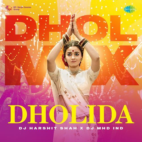 Dholida - Dhol Mix