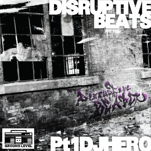 Disruptive Beats Pt. 1