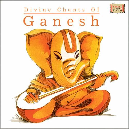 Divine Chants Of Ganesh