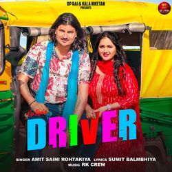 Driver (feat.Amit Saini Rohtakiya,Kavita Joshi)-NVk-UgFIdXE