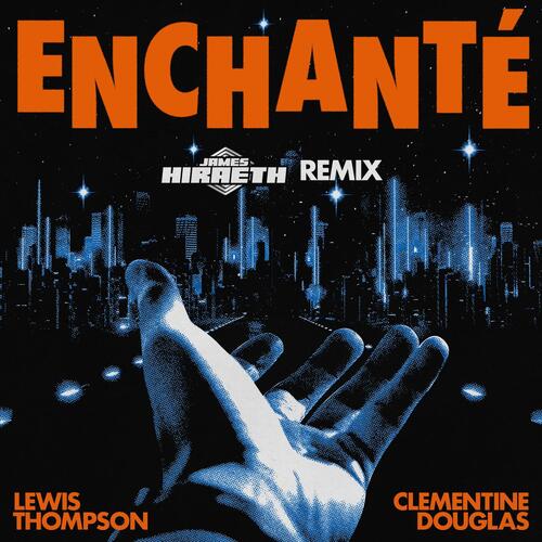 Enchanté (James Hiraeth Remix)_poster_image