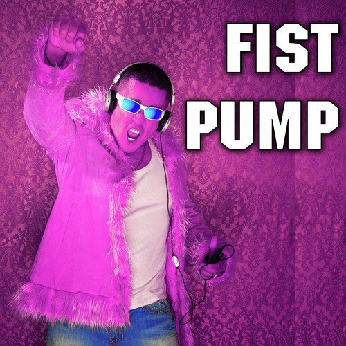 Fist Pump