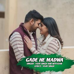Gade He Madwa