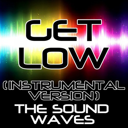 Get Low (Instrumental Version)