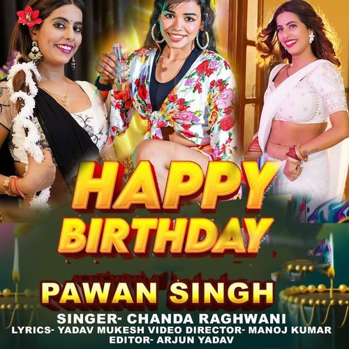 Happy Birthday Pawan Singh