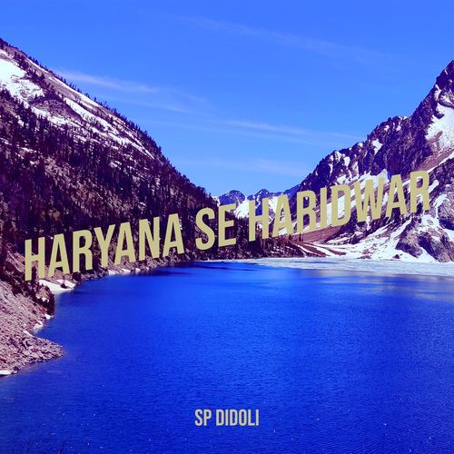 Haryana Se Haridwar