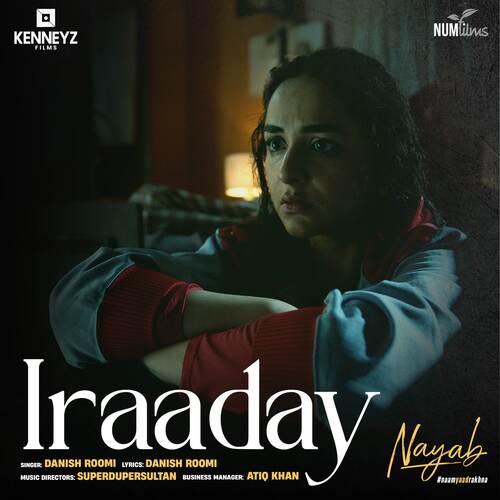 Iraaday (From "Nayab")