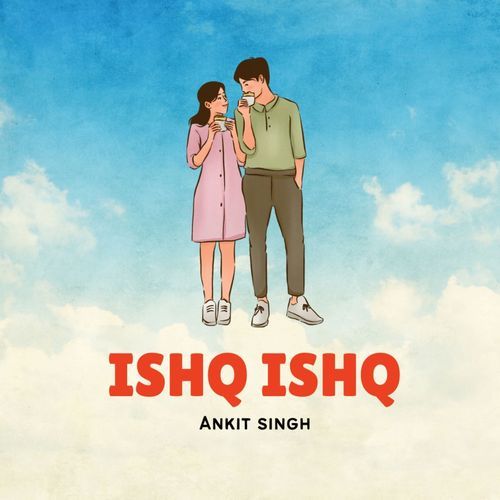 Ishq Ishq