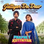 Jattiyan Da Daur From Phaphey Kuttniyan