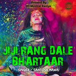 JiJi Rang Dale Bhartaar-RAQZdwNaAkI