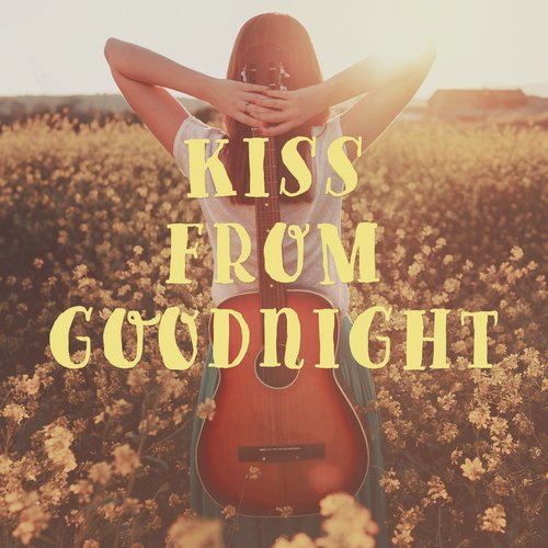 Kiss From Goodnight_poster_image