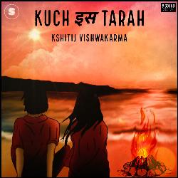 Kuch Is Tarah-SVotYDpcYQs