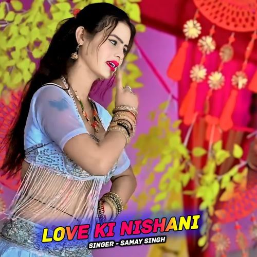 Love Ki Nishani