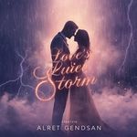 Love's Quiet Storm