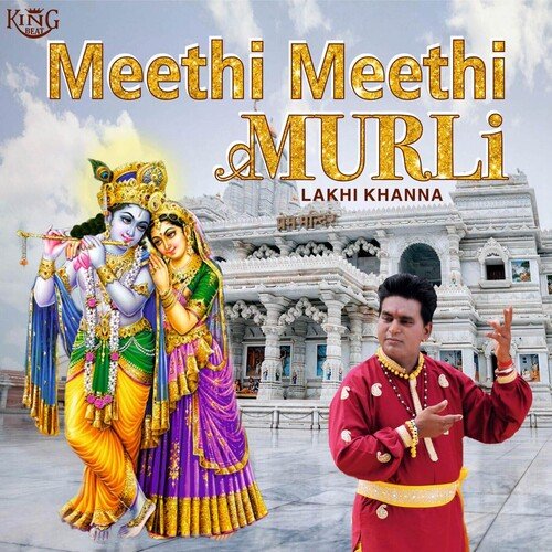 Meethi Meethi Murli